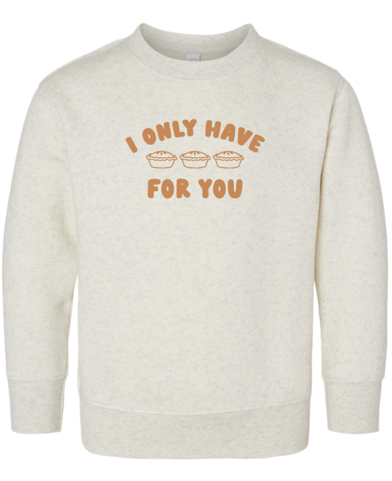 Pies for You Crewneck